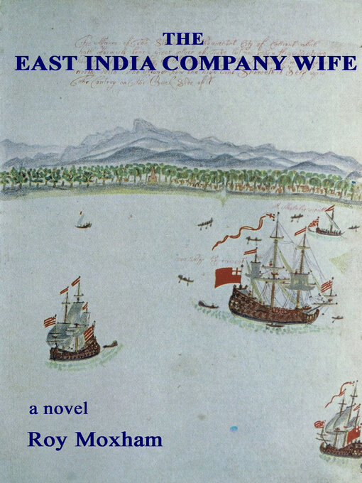 Title details for The East India Company Wife by Roy Moxham - Wait list